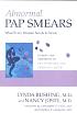 Abnormal Pap Smears: What Every Women Needs to Know